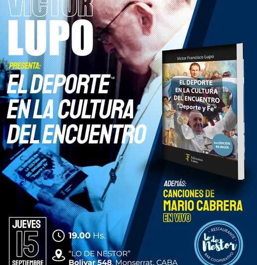 Se presentó el libro de Víctor Lupo: “El deporte en la cultura del encuentro”