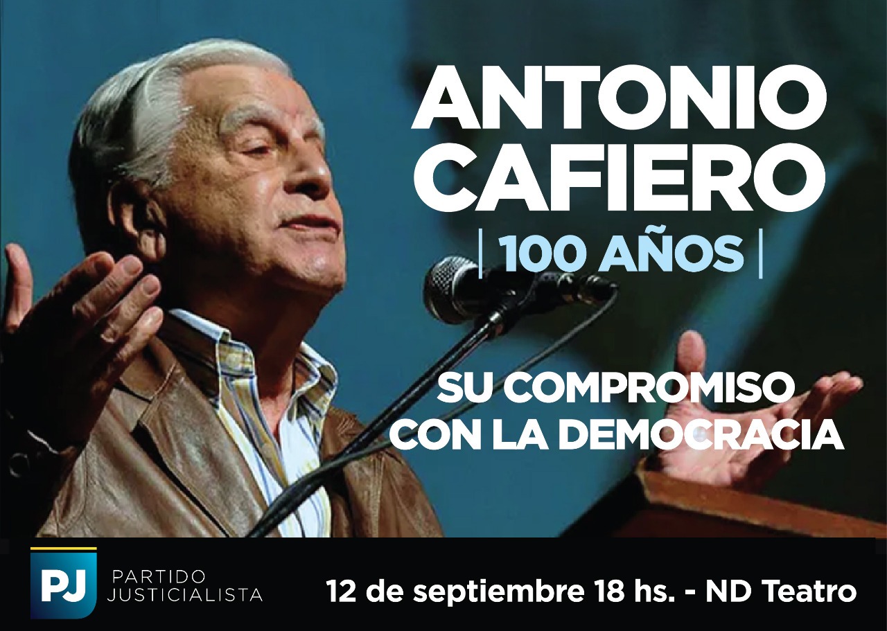 Antonio Cafiero 100 Años