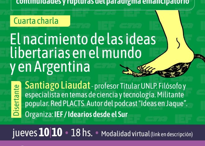 Jornada sobre el nacimiento de las ideas libertarias en Argentina y el mundo