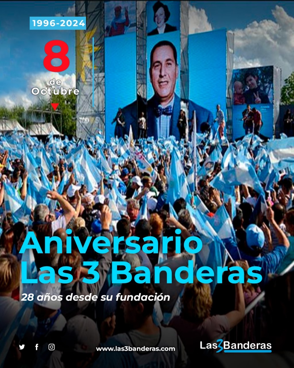 28° ANIVERSARIO DE LAS 3 BANDERAS